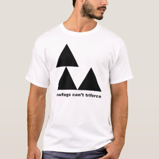 Newfags kunnen geen kracht bijzetten! t-shirt