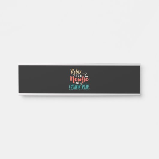 Newfie | Het is een nieuw Beer, geen freakin. Deurbordje (Voorkant)