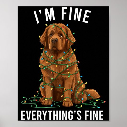 Newfoundland Dog Christmas I'm Fine Everything Is Poster (Voorkant)