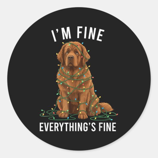 Newfoundland Dog Christmas I'm Fine Everything Is  Ronde Sticker (Voorkant)