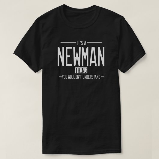 Newman grappige achternaam grappige familie t-shirt (Design voorkant)