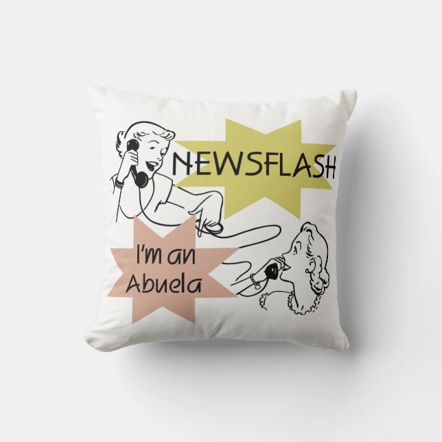 Newsflash Ik ben een Abuela Gifts Kussen (Voorkant)