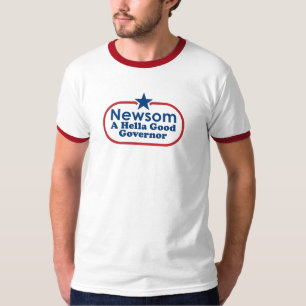Newsom, een goede gouverneur voor de hella t-shirt