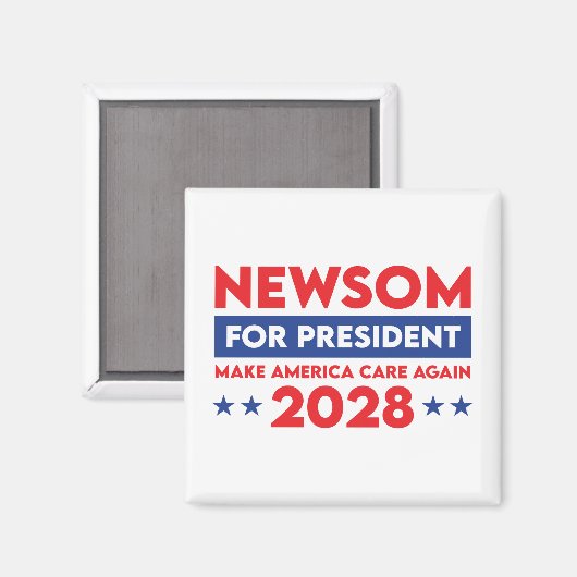 Newsom voor President Make America Care Again 2028 Magneet (Voorkant / Achterkant)