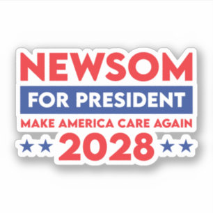 Newsom voor President Make America Care Again 2028 Sticker