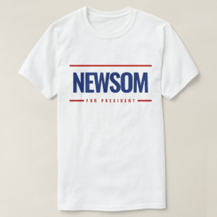 Newsom voor President T-shirt