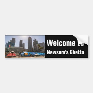 Newsom's getto bumpersticker