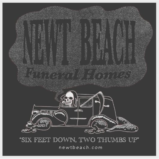 "Newt Beach Funeral Homes" Sticker (Voorkant)