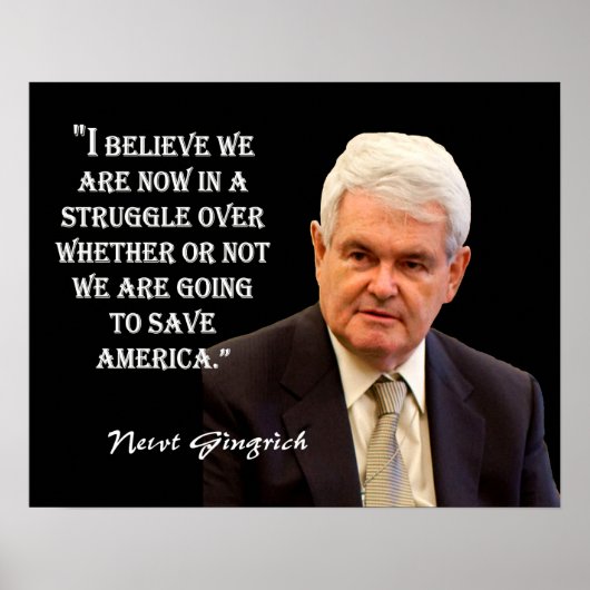 Newt Gingrich Quote - "Amerika redden". Poster (Voorkant)