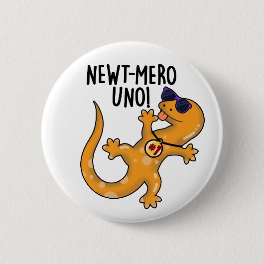Newt-mero Uno Funny Newt Pun Ronde Button 5,7 Cm (Voorkant)