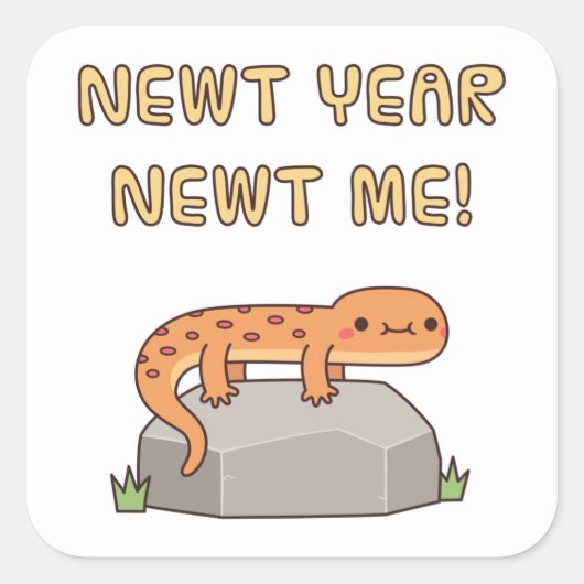 Newt Year Newt me, grappige nieuwjaarsresoluties Vierkante Sticker (Voorkant)