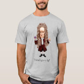 Newton, ik geef geen Fig. T-shirt (Voorkant)