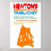 Newton's drie redenen om een Trebuchet te bezitten Poster (Voorkant)