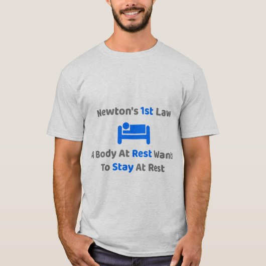 Newton's first law Cool Funny Physics Mannen T-shirt (Voorkant)