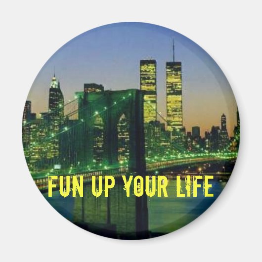 newyork, fun up your life magneet (Voorkant)