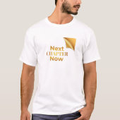 Next Chapter Now T-shirt (Voorkant)