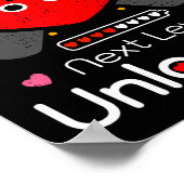 Next Level Unlocked Love Power Loading Game Heart  Poster (Hoek)