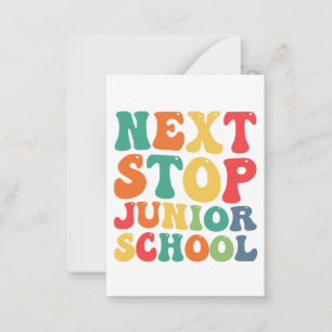 Next Stop Junior School Funny Groovy Afstuderen Notitiekaartje