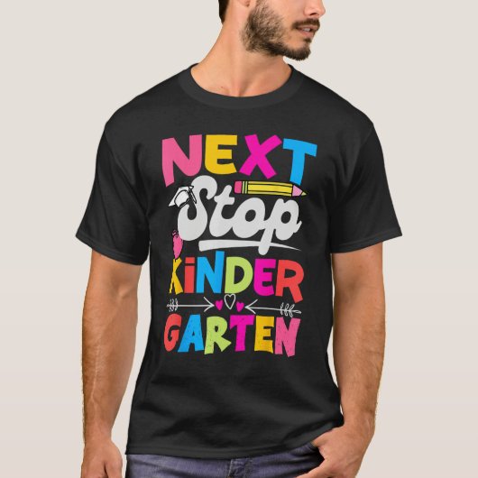 Next Stop Kindergarten Preschool Graduation 2023 B T-shirt (Voorkant)
