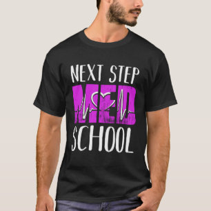 Next Stop Med School Future Doctor Medical Student T-shirt
