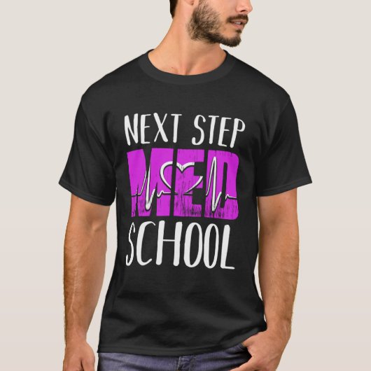 Next Stop Med School Future Doctor Medical Student T-shirt (Voorkant)