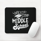 Next Stop Middelbare School Fifth Grade Afstuderen Muismat (Met muis)