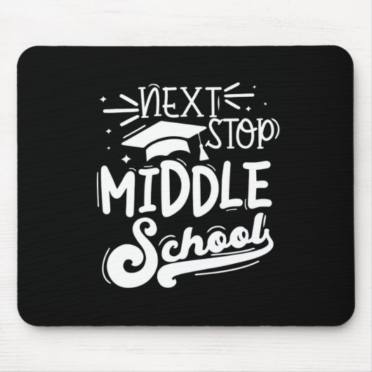 Next Stop Middelbare School Fifth Grade Afstuderen Muismat (Voorkant)