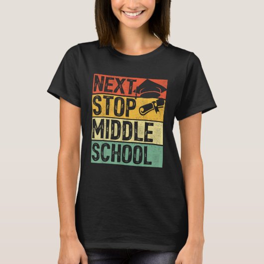 Next Stop Middle School Elementary School Graduati T-shirt (Voorkant)