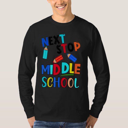 Next Stop Middle School  Fifth Grade Graduation T-shirt (Voorkant)