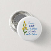 Next Time Satan Reminds You Tshirt Ronde Button 3,2 Cm (Voorkant /achterkant)