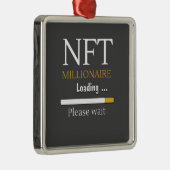 NFT Millionaire Loading crypto currency trading Metalen Ornament (Rechts)