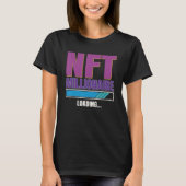 Nft Non Fungiable Token Millioanaire Cryptocurrenc T-shirt (Voorkant)