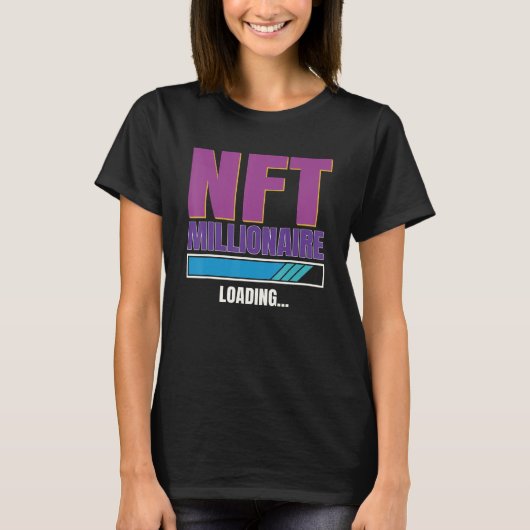 Nft Non Fungiable Token Millioanaire Cryptocurrenc T-shirt (Voorkant)