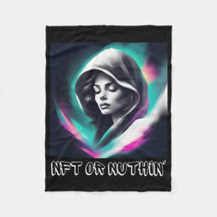 NFT or Nothin’ - Bold Web3 & Crypto Enthusiast Fleece Deken