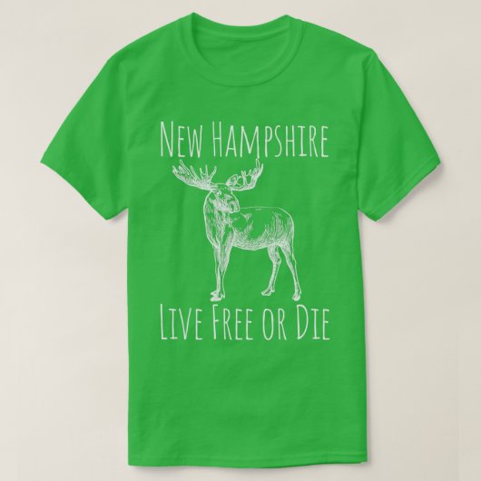 NH Live Free or Die Moose New Hampshire 1 T-shirt (Design voorkant)