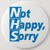 NHS - Niet gelukkig, sorry! Ronde Button 6,0 Cm (Voorkant)