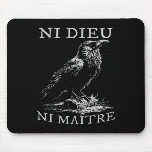 Ni Dieu Ni Maître Anti-autoritair Geen Koning Muismat