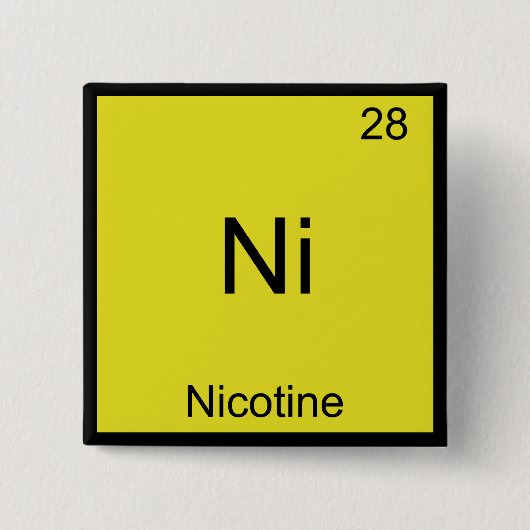 Ni - Nicotine Funny Chemistry Element T-Shirt Vierkante Button 5,1 Cm (Voorkant)