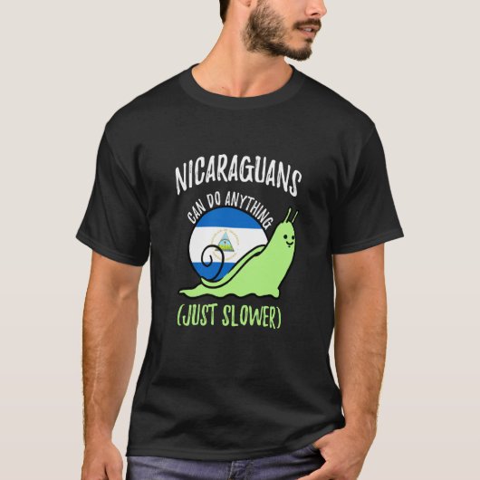 Nicaraguans Can Do Anything Just Slower Nicaragua T-shirt (Voorkant)