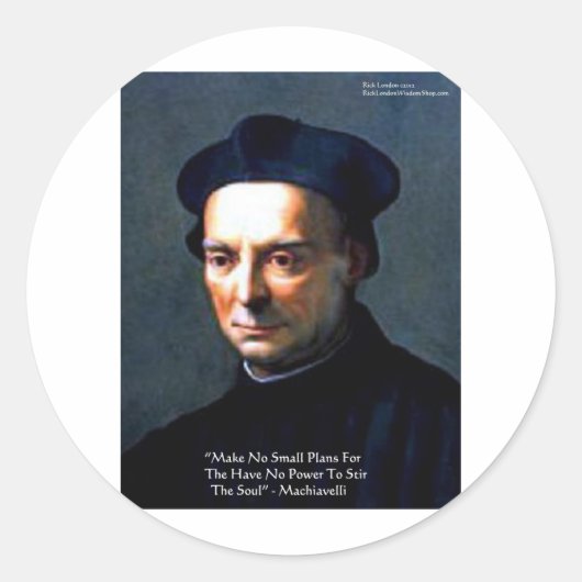 Niccolo Machiavelli "Power" Wisdom Quote Gifts Ronde Sticker (Voorkant)