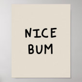Nice Bum typography Poster (Voorkant)