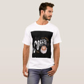 nice coffee cup design t-shirt (Voorkant volledig)
