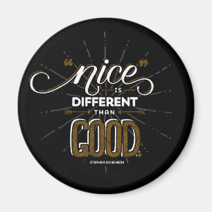 Nice is anders dan Good Magnet