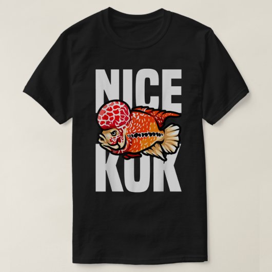 Nice Kok Funny Flowerhorn Cichlid Fish Keeper T-shirt (Design voorkant)