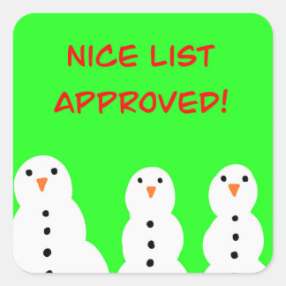 Nice list approved stickers! vierkante sticker