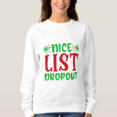 Nice List Dropout Trui (Voorkant)