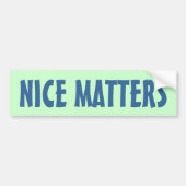 NICE MATTERS BUMPERSTICKER (Voorkant)