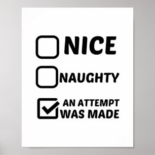 NICE NAUGHTS IS EEN ATTEMPT GEMAAKT POSTER