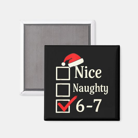 Nice Naughty 67 Christmas Brain Rot  Magneet (Voorkant / Achterkant)