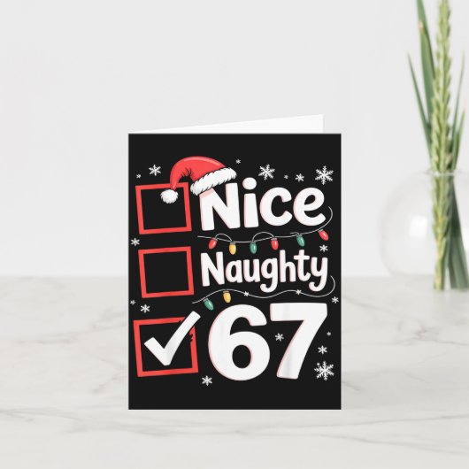 Nice Naughty 67 Christmas Costume 67 Meme Men Wome Kaart (Voorkant)